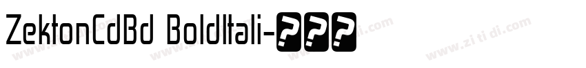 ZektonCdBd BoldItali字体转换